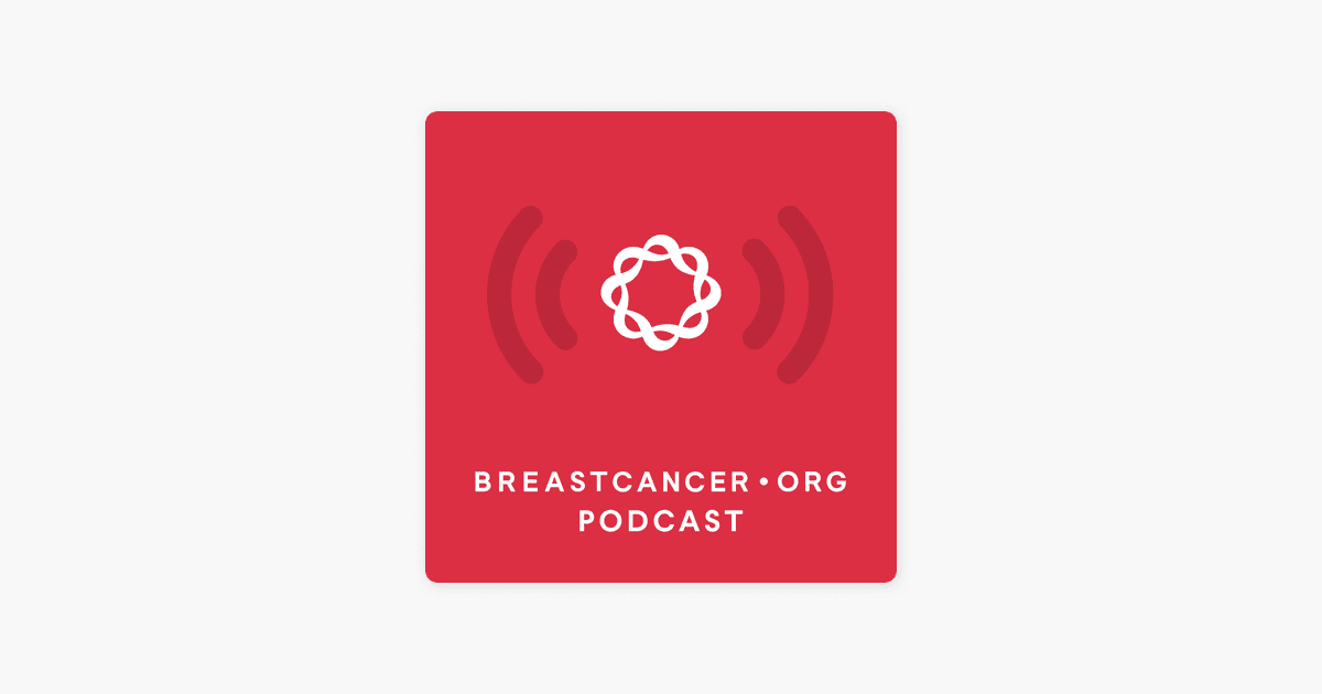 Breastcancer.org Podcast