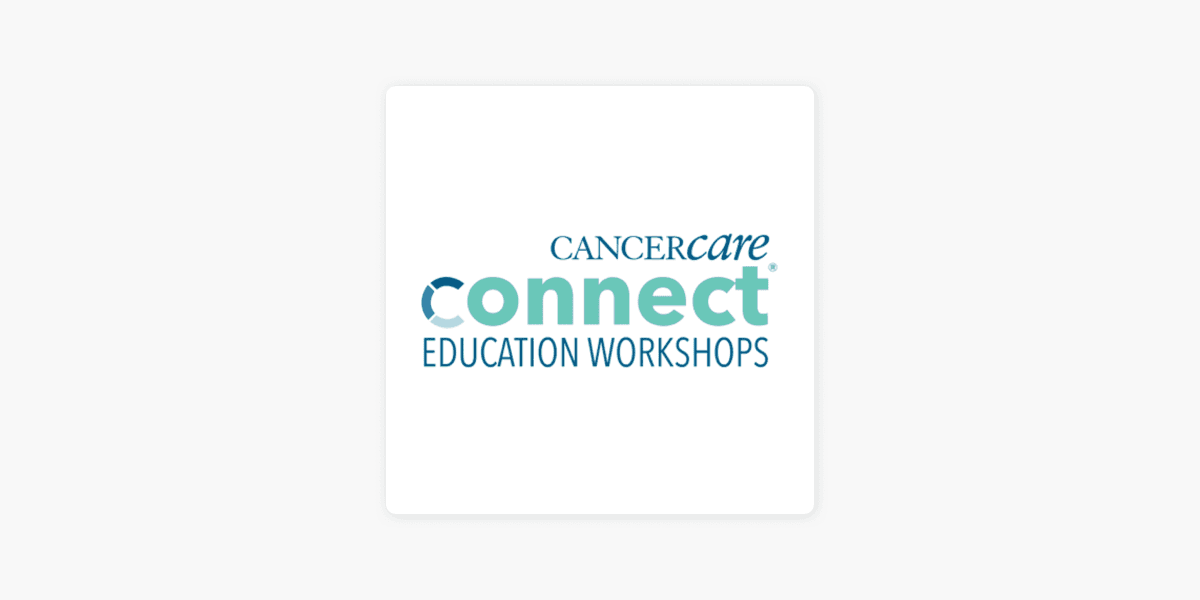 Gastric Cancer CancerCare Connect Education Workshops